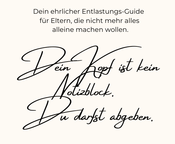 Mental Load? Mach’s dir leichter!